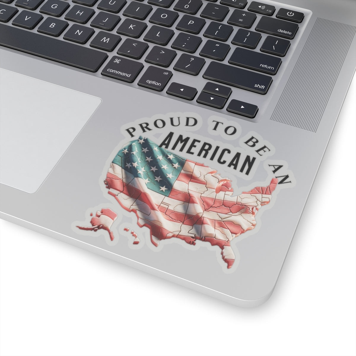 Proud to be an American Kiss-Cut Stickers