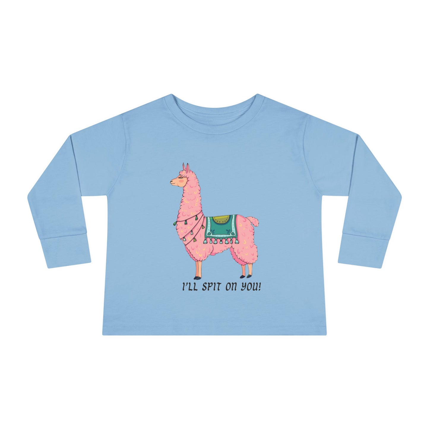 Llama, I'll spit on you, Toddler Long Sleeve Tee