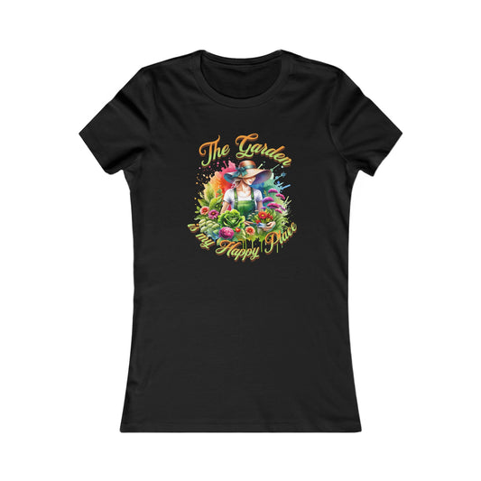 The Garden is my happy place, Women's Favorite Tee