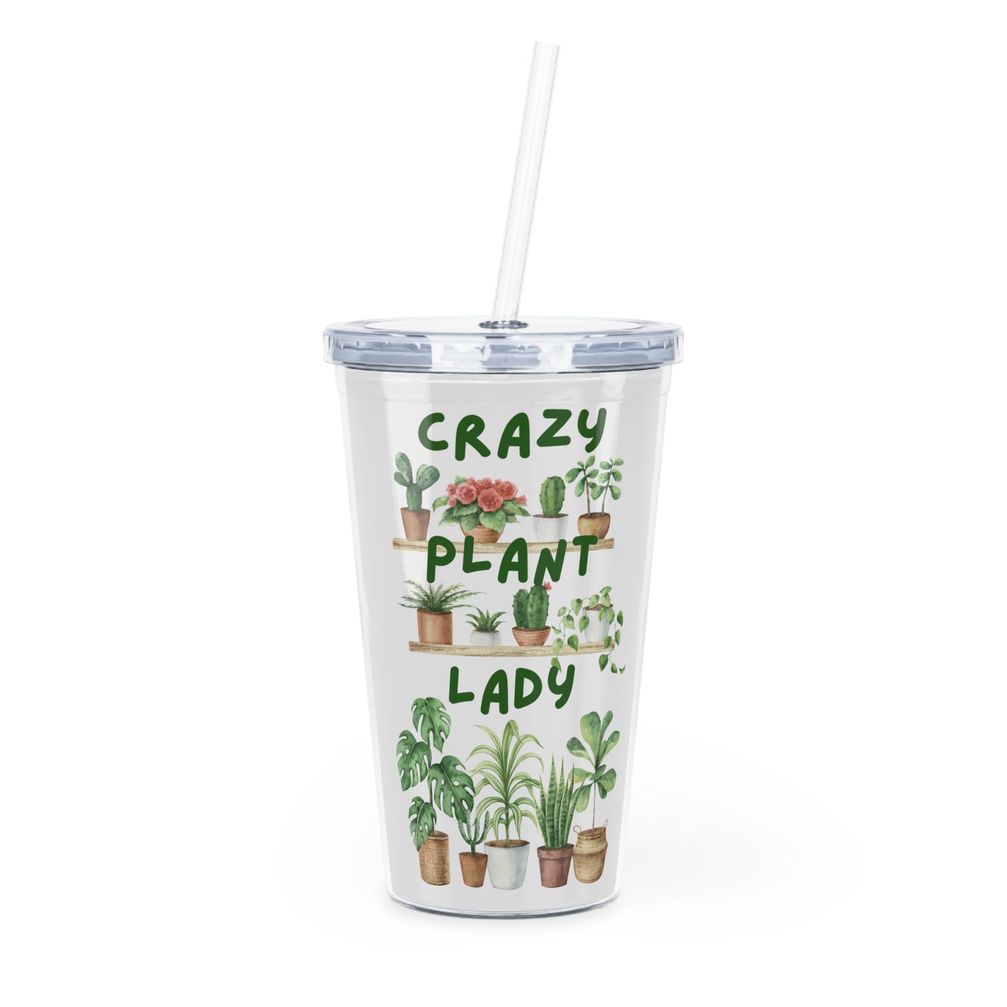 Crazy Plant Lady, Plastic Tumbler with Straw