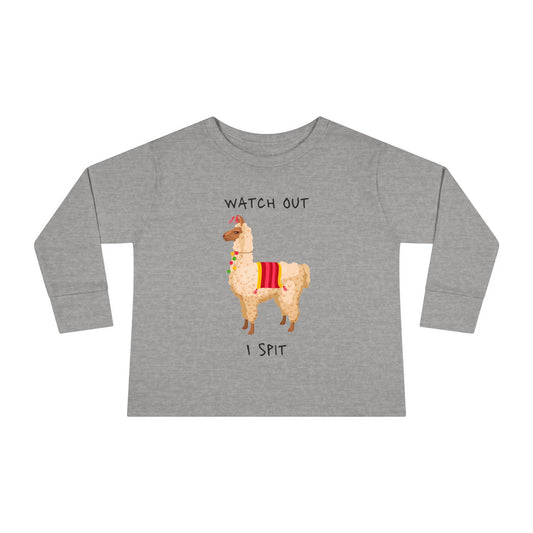 Llama, Watch out I spit, Toddler Long Sleeve Tee