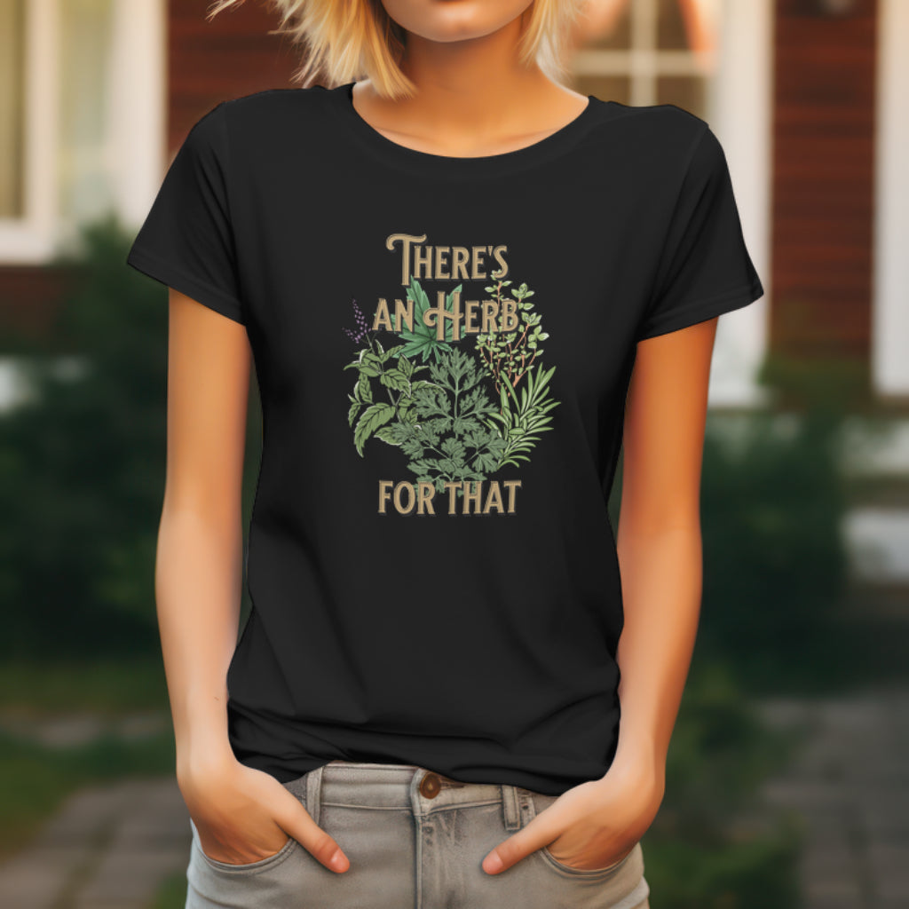 There's an Herb for That, Women's Favorite Tee