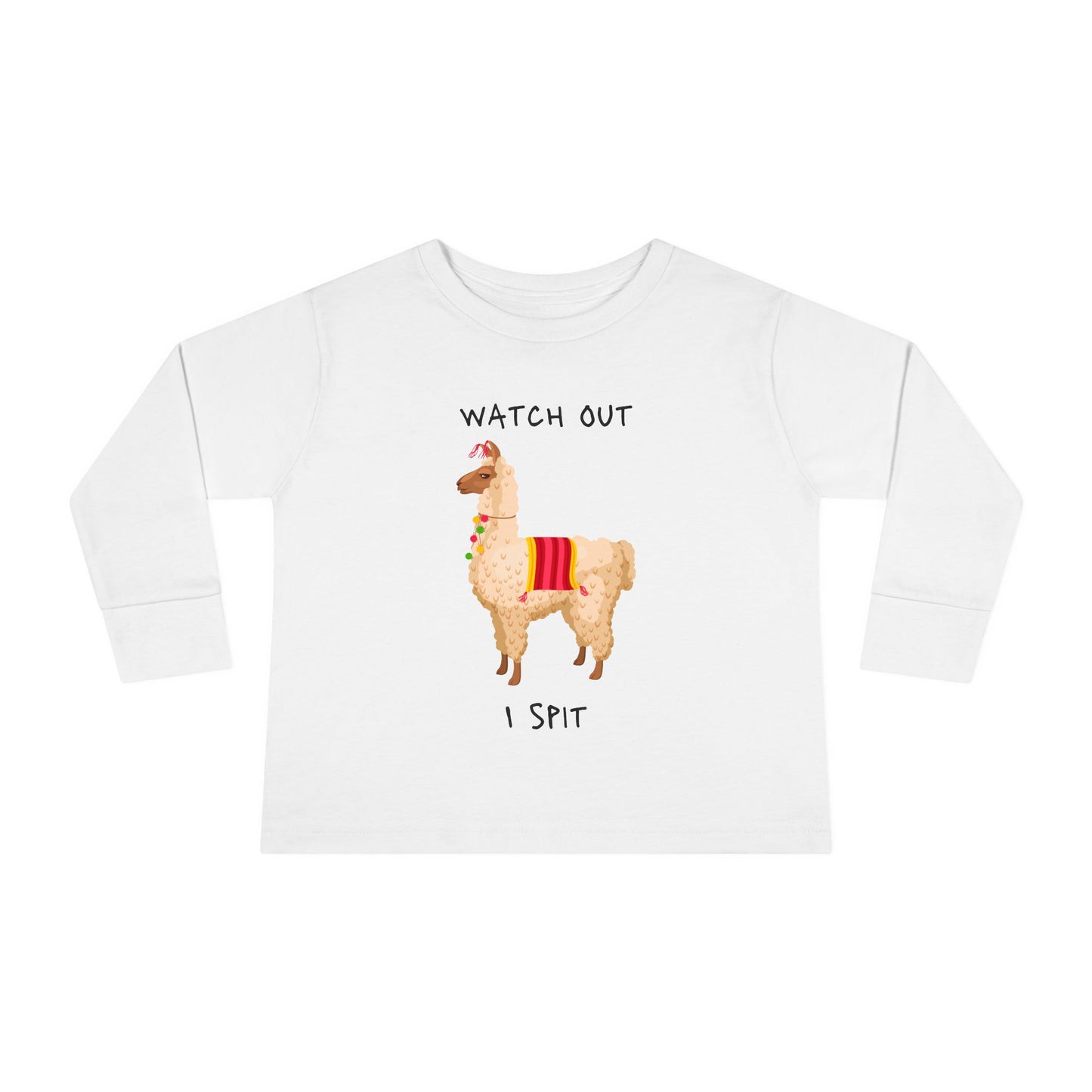 Llama, Watch out I spit, Toddler Long Sleeve Tee