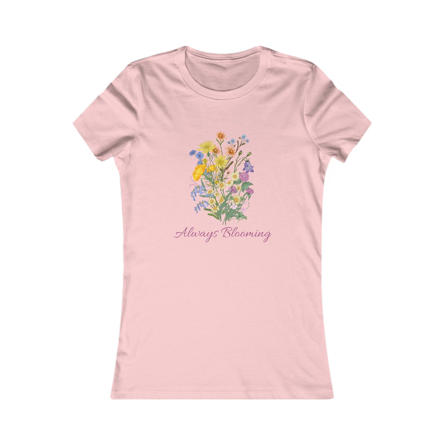 Always Blooming Wildflowers, Women's Favorite Tee