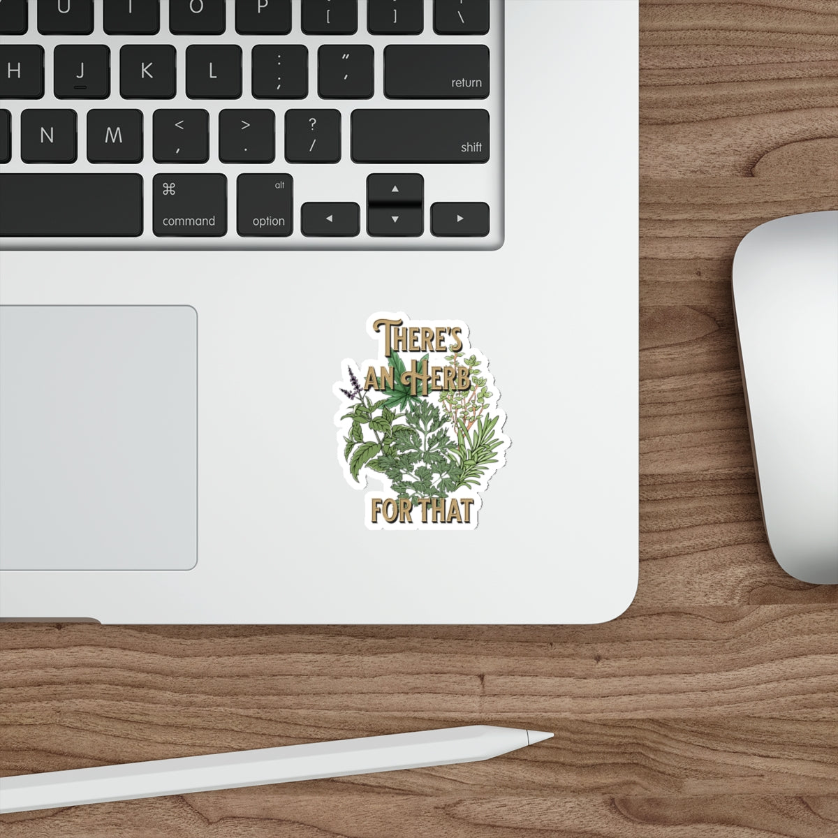 There's an Herb for that, Die-Cut Stickers